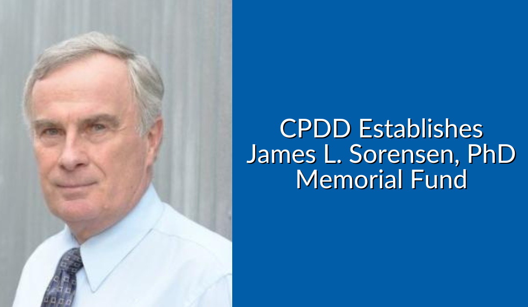 CPDD Establishes James L. Sorensen, PhD Memorial Fund