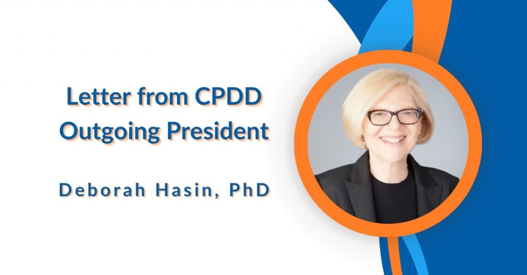 Reflecting on Our Achievements: A Parting Message from Outgoing CPDD President